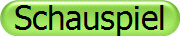 Schauspiel